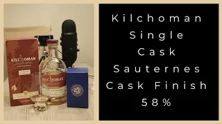 Kilchoman Single Cask - Sauternes Cask Finish - Distillery Only Release - Whisky Review - 7