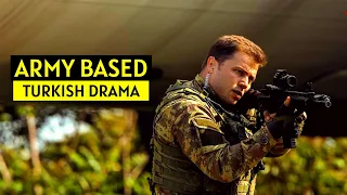 Top 6 Army Based Turkish Series With English Subtitles