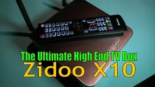 Zidoo X10 - A Truly High End Media Player - Full Review