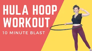Hula Hoop Workout: 10 Minute Intermediate Blast for the Abs