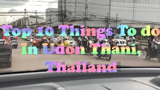 Top 10 Udon Thani Things to Do