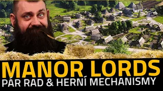 Začínáte s Manor Lords? | PÁR RAD & SKRYTÉ HERNÍ MECHANISMY