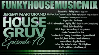 HOUSE GRUV 70 🤩 Funky Disco House Music DJ MIX 🤩 #housemusic - DJ Jeremy Martorano