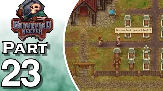 Graveyard Keeper - Gameplay - Walkthrough - Let's Play - Part 23