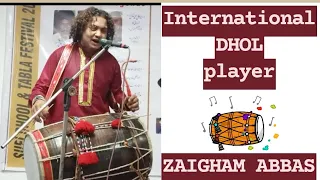 ( International DHOL  player )ZAIGHAM ABBAS.. Program By Mehmood Khan @punjabisubrangtv8384