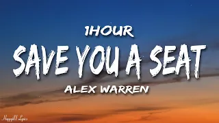 Alex Warren - Save You a Seat (Lyrics) "i'll save you a seat next to me" [1HOUR]