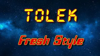 ToLeK - Fresh Style (Electro freestyle music/Breakdance music)