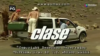 Clase 406 | Entrada 11 | Univision Tlnovelas