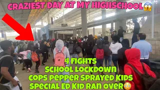 CRAZIEST DAY AT MY HIGHSCHOOL…🤯(4 FIGHTS, LOCKDOWN & MORE) *MUST WATCH😱*