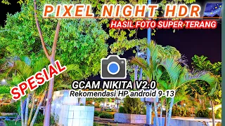 Sekeren Ini Cuma pakai Hp android🔥Gcam Nikita v2.0 bikin hasil Foto seperti kamera iphone 15promax
