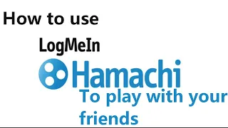 How to use Hamachi to play with your friends in 2023