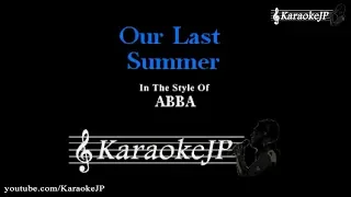 Our Last Summer (Karaoke) - Abba