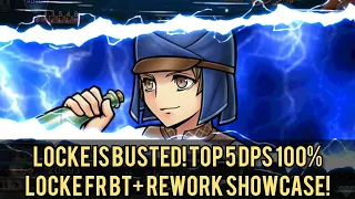 LOCKE IS BUSTED!! TOP 5 DPS 100% | Locke FR BT+ Rework Showcase! [DFFOO JP]