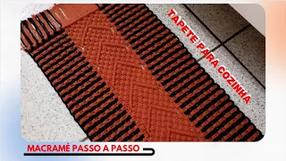 Tapete para cozinha de Macramé - Passo a Passo