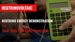 Neutrinovoltaic Technology demonstration:  Solar Cells That Don’t Need Light