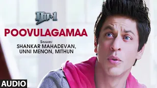 Poovulagamaa Full Audio Song | | Tamil Ra-One Movie | Shahrukh Khan,Kareena Kapoor | Vishal-Shekhar