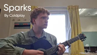 Sparks - by Coldplay (cover by Barney King)