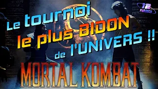 MORTAL KOMBAT : Le Tournoi le plus BIDON de l'UNIVERS !!