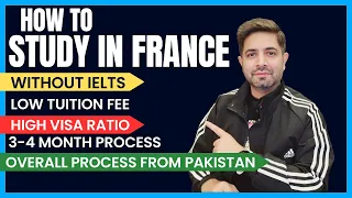 How to Apply for France Student VISA | Study in France 2024 | Cheapest Universities of France