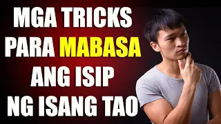 25 Psychological Tricks Para Mabasa ang Iniisip ng Isang Tao