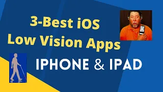 😎 The 3 best low vision apps for iOS Devices