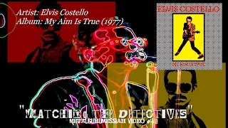 Watching The Detectives - Elvis Costello (1977) FLAC Audio Remaster 1080p Video