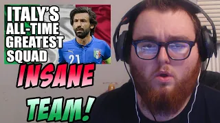 BEST TEAM EVER? | Italy's ALL-TIME GREATEST Squad REACTION!