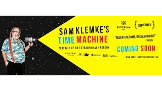Sam Klemke's Time Machine - OFFICIAL TRAILER