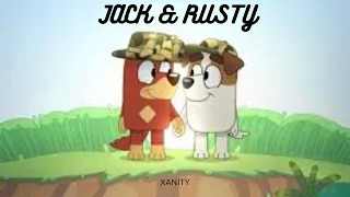 Jack and rusty-a bluey edit