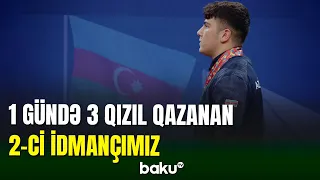 1 gündə 3 qızıl medal qazanan 2-ci idmançımız Hüseyn Heydərov