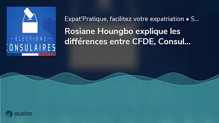 Rosiane Houngbo explique les différences entre CFDE, Consulat, Ambassade - 05 05 2021 - StereoChi...