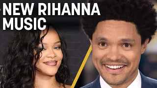 Rihanna Releases New Music & Elon Musk Nears Twitter Takeover | The Daily Show