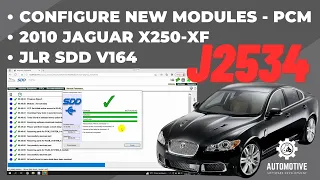 CONFIGURE NEW MODULES - PCM | 2010 JAGUAR X250-XF | JLR SDD SOFTWARE V164