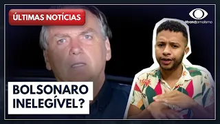 Bolsonaro inelegível? MP Eleitoral pede ao TSE que ex-presidente não dispute eleições | BAND EM ALTA