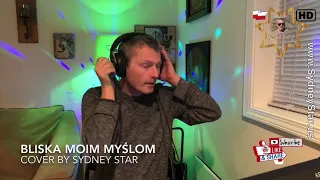 Bliska moim myślom - Sydney Star