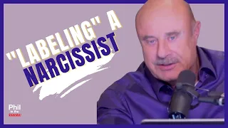 Phil In The Blanks | Labeling A Narcissist