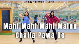 Mahi Mahi Mahi Mainu Challa Pawa De | Kismat | Priyanka Chopra | Dance | Dance With Jes @tseries