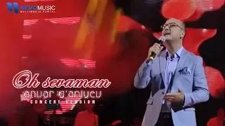 Anvar G'aniyev - Oh sevaman (Konsert 2017)
