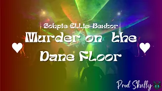 Sophie Ellis-Bextor - Murder On The Dancefloor (Slowed With Reverb)