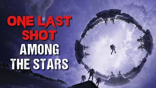 Space Horror Story: "One Last Shot Among The Stars" | Sci-Fi Creepypasta 2023