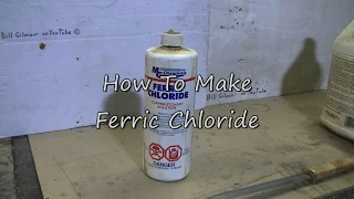 How To Make Ferric Chloride For Etching