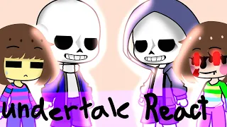 ❤⭐UNDERTALE REACTS TO AU'S⭐❤🌼(videos in this video is not mine) 🌼