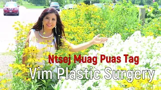 Ntsej Muag Puas Tag Vim Plastic Surgery  01/17/2022