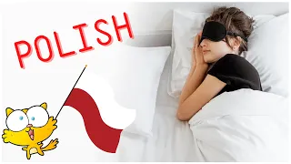 Learn POLISH while  you sleep - Learning a foreign language while sleeping - Polish language course