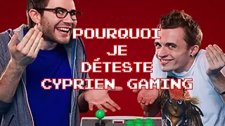 CyprienGaming : Pourquoi je déteste ?