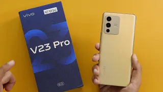 vivo V23 Pro 5G Camera Centric Smartphone Unboxing & Overview