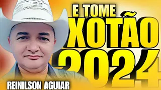 REINILSON AGUIAR CD NOVO XOTÃO 2024