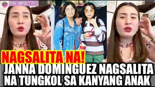 Janna Dominguez Nagsalita na sa naging dahilan ngPagpanaw ng kanyang anak na babae!