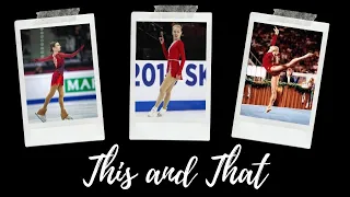 This and That: Test Skates, Bradie Tennell to Tom Z, & Agreeing to Disagree (Daria Usacheva)