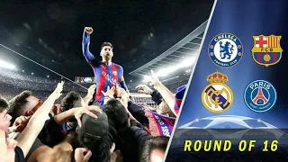 Round of 16 - Top 10 greatest Champions League knockout stage matches